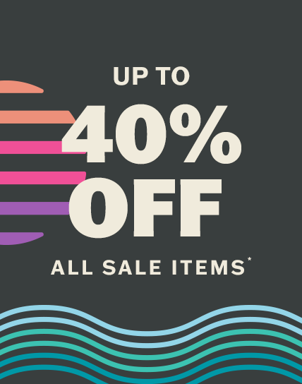 up to 40% off all sale items.